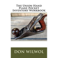 The Union Hand Plane Pocket Inventory Workbook