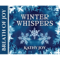 Breath of Joy: Winter Whispers