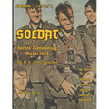Soldat Volume XIII-A: World War II German Military Uniform Collector's Handbook