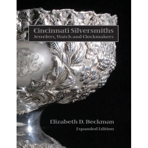 Cincinnati Silversmiths, Jewelers, Watch and Clockmakers