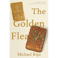The Golden Flea: A Story of Obsession and Collecting