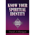 Know Your Spiritual Identity: Salvation