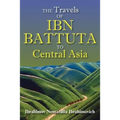 The Travels of Ibn Battuta to Central Asia