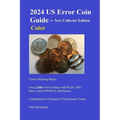 2024 US Error Coin Guide - New Collector Edition - Color