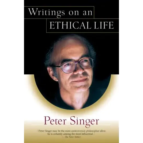 Writings on an Ethical Life
