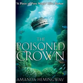 The Poisoned Crown: The Sangreal Trilogy Three