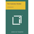 The Samurai Sword: A Handbook