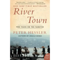 River Town: Two Years on the Yangtze