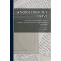 A Voice From the Grave: [speech
