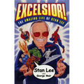 Excelsior!: The Amazing Life of Stan Lee