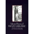 Selected Poems of Rainer Marie Rilke