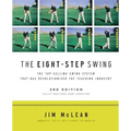 The Eight-Step Swing, 3rd Edition