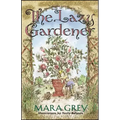 The Lazy Gardener