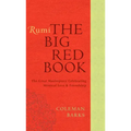 Rumi: The Big Red Book: The Great Masterpiece Celebrating Mystical Love and Friendship