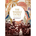 The Wardle Family and Its Circle: Textile Production in the Arts and Crafts Era