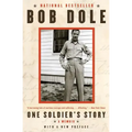 One Soldier's Story: A Memoir