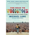 The Road to Woodstock