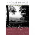 The Inner Experience: Notes on Contemplation