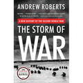 The Storm of War: A New History of the Second World War