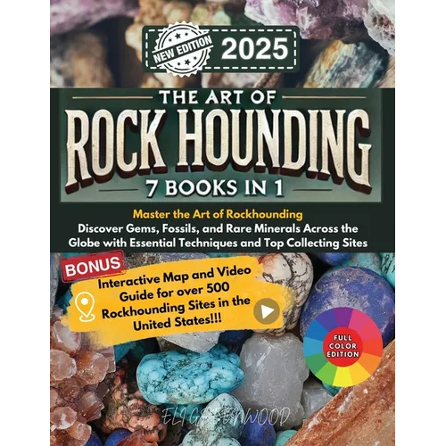 The Art of Rock Hounding 7 Books in 1