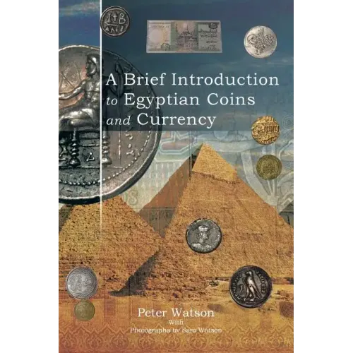 A Brief Introduction to Egyptian Coins and Currency