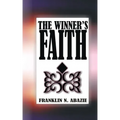 The Winner's Faith: Faith