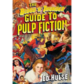 The Blood 'n' Thunder Guide to Pulp Fiction