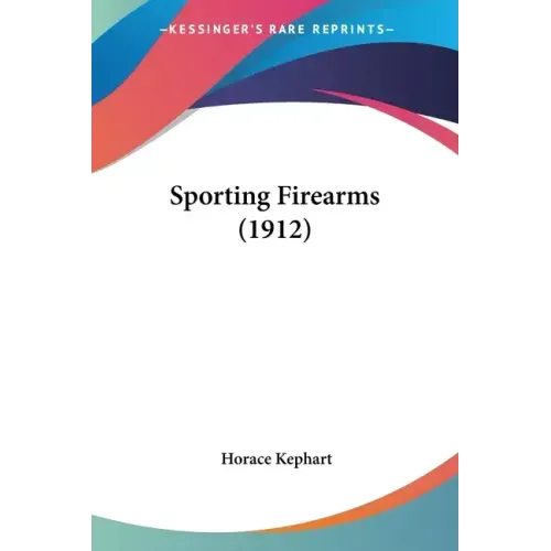 Sporting Firearms (1912)