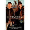 Supernatural: Witch's Canyon