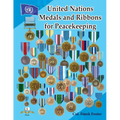 United Nations Medals and Ribbons for Peacekeeping