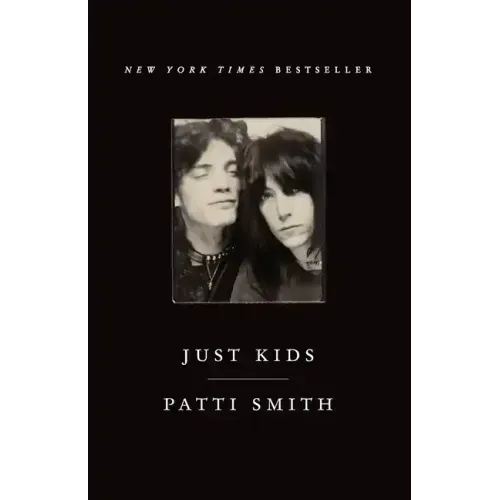 Just Kids: An Autobiography
