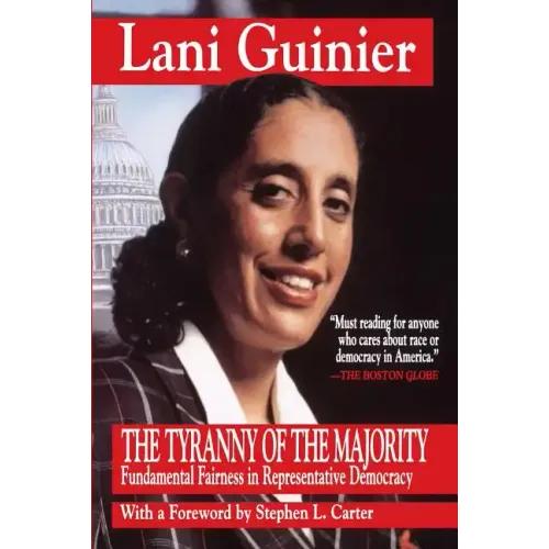 Tyranny of the Majority: Funamental Fairness in Representative Democracy