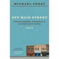 Off Main Street: Barnstormers, Prophets, and Gatemouth's Gator: Essays