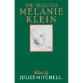 Selected Melanie Klein