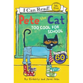 Pete the Cat: Too Cool for School