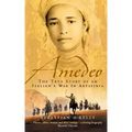 Amedeo: The True Story of an Italian's War in Abyssinia