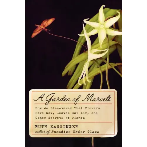 A Garden of Marvels
