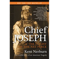 Chief Joseph & the Flight of the Nez Perce: The Untold Story of an American Tragedy