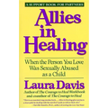 Allies in Healing: When the Person You Love Is a Survivor of Child Sexual Abuse