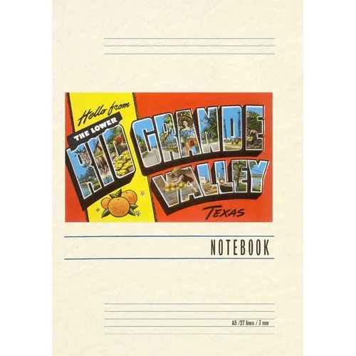 Vintage Lined Notebook Greetings from Rio Grande Valley, Texas