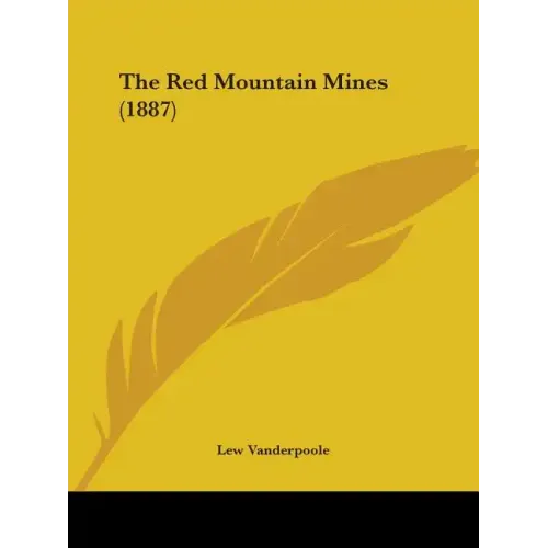 The Red Mountain Mines (1887)