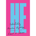 He: Understanding Masculine Psychology