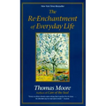 The Re-Enchantment of Everyday Life