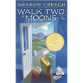 Walk Two Moons: A Newbery Award Winner
