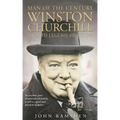 Man of the Century: Winston Churchill and His Legend Since 1945
