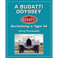 A Bugatti Odyssey: Reclaiming a Type 44