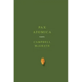 Pax Atomica: Poems