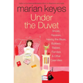 Under the Duvet: Shoes, Reviews, Having the Blues, Builders, Babies, Families and Other Calamities