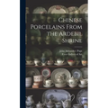 Chinese Porcelains From the Ardebil Shrine