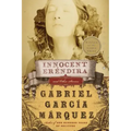 Innocent Erendira and Other Stories